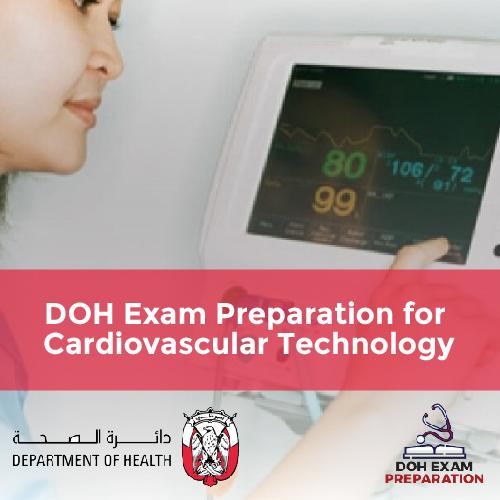 DOH Exam Preparation for Cardiovascular Technology