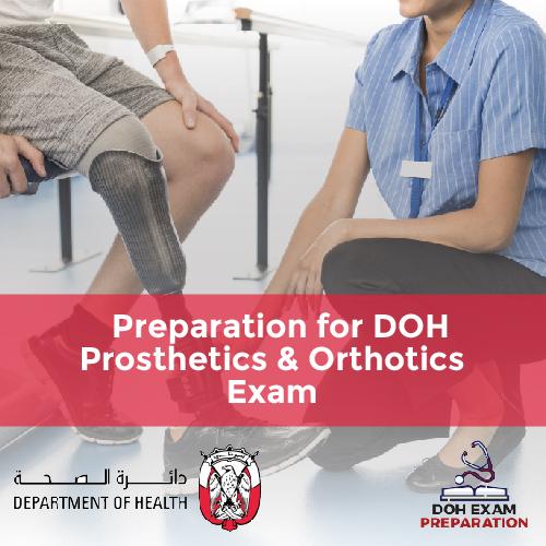 Preparation for DOH Prosthetics & Orthotics Exam