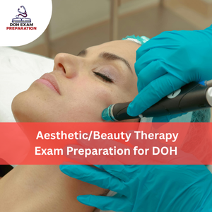 Aesthetic/Beauty Therapy Exam Preparation for DOH