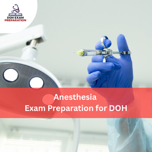 Anesthesia Exam Preparation for DOH