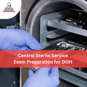 Central Sterile Service Exam Preparation for DOH