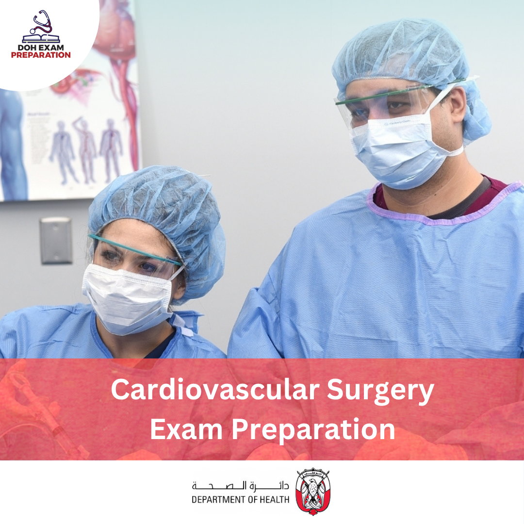 DOH Cardiovascular Surgery Exam Preparation