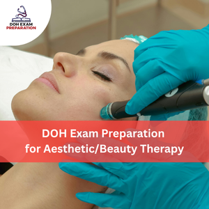 DOH Exam Preparation for Aesthetic/Beauty Therapy