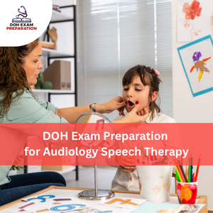 DOH Exam Preparation for Audiology & Speech Therapy