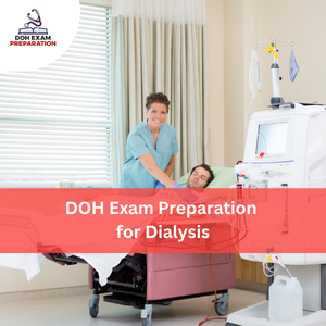 DOH Exam Preparation for Dialysis