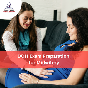 DOH Exam Preparation for Midwifery