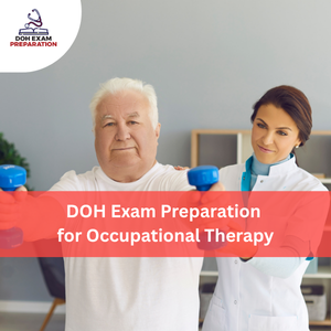 DOH Exam Preparation for Occupational Therapy