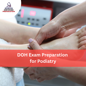 DOH Exam Preparation for Podiatry