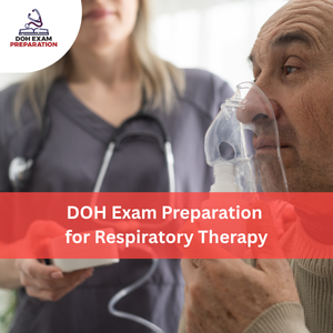 DOH Exam Preparation for Respiratory Therapy