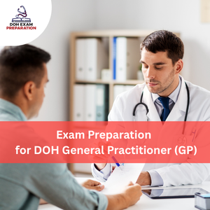 Preparation for DOH General Practitioner (GP) Exam