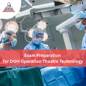 Preparation for DOH Operation Theatre Technology Exam
