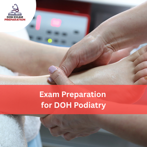 Preparation for DOH Podiatry Exam