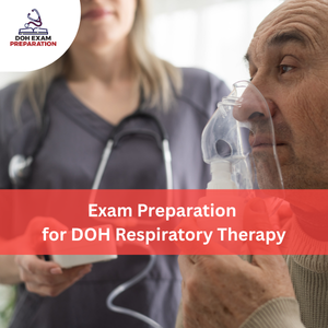 Preparation for DOH Respiratory Therapy Exam
