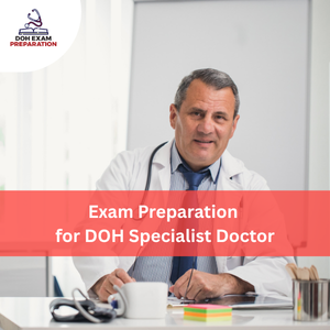 Preparation for DOH Specialist Doctor Exam