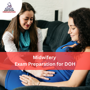 Midwifery Exam Preparation for DOH