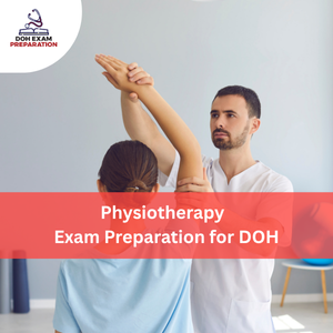 Physiotherapy Exam Preparation for DOH