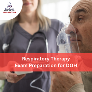 Respiratory Therapy Exam Preparation for DOH