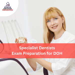 Specialist Dentist Exam Preparation for DOH